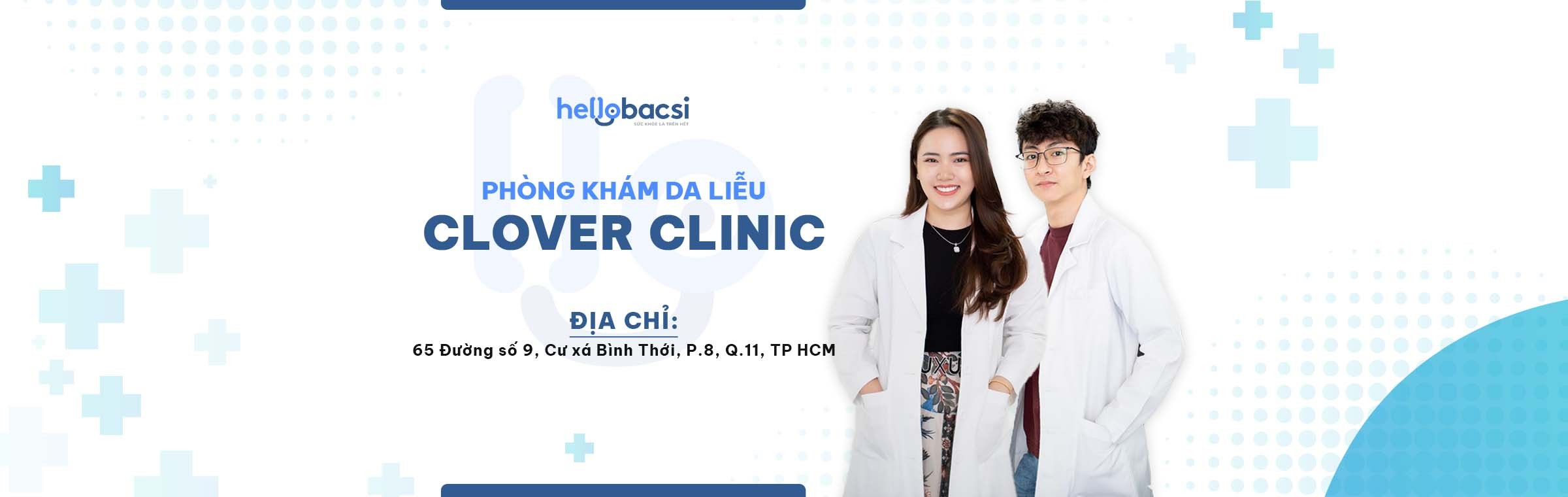 Hình ảnh của Phòng khám Chuyên khoa Da liễu - Thẩm mỹ Clover Clinic