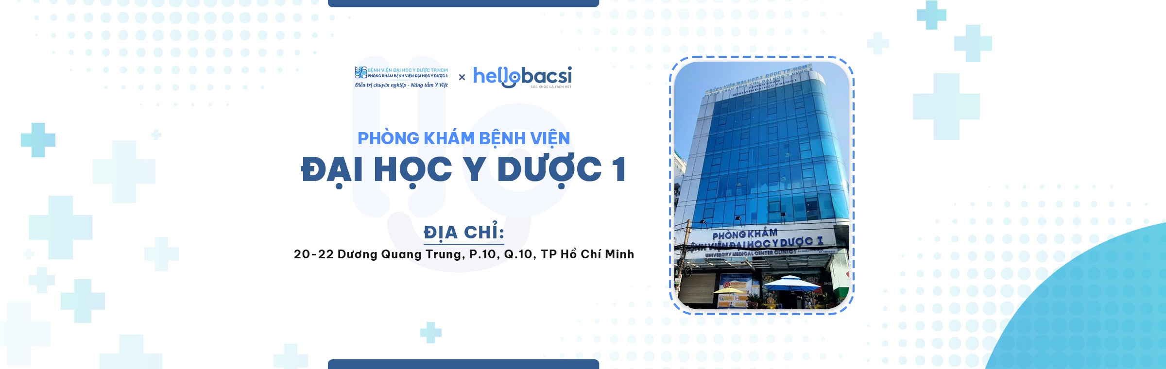 Hình ảnh của Phòng khám Bệnh viện Đại học Y Dược 1